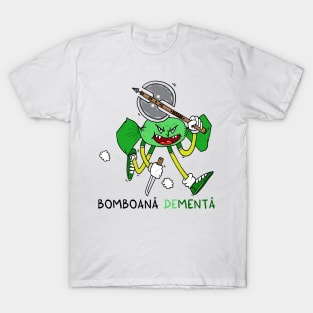 Bomboana deMENTA T-Shirt